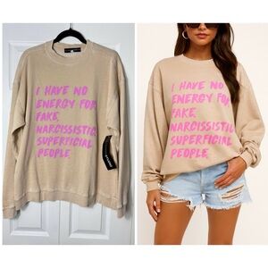 LuluSimonStudio Tan Beige No Energy For Fake People Oversized Sweatshirt Medium